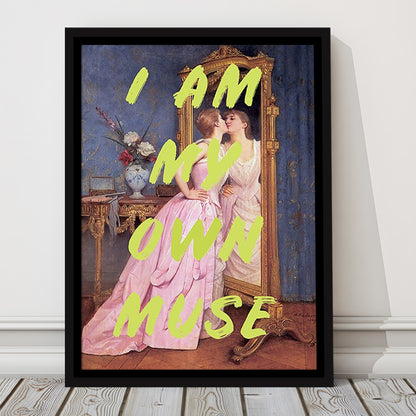 I Am My Own Muse Feminist Art, Neon Quotes, Gift For Her, Quote Print, Feminist Gifts, Framed Canvas Prints Wall Art