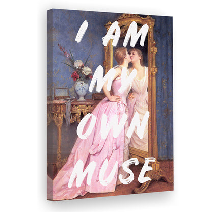 I Am My Own Muse Printed Wall Art, Canvas Art Print Decor, Painting Art, Canvas Prints Wall Art