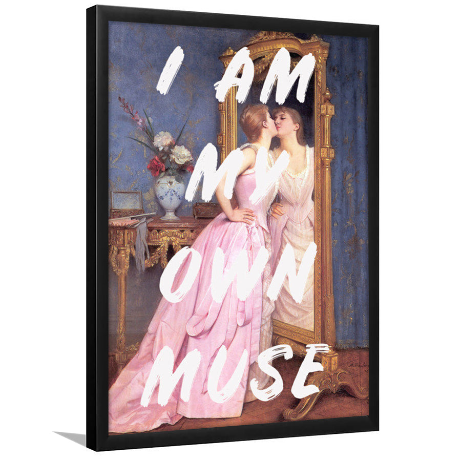 I Am My Own Muse Printed Wall Art, Framed Picture Print,, Framed Art Prints Wall Decor