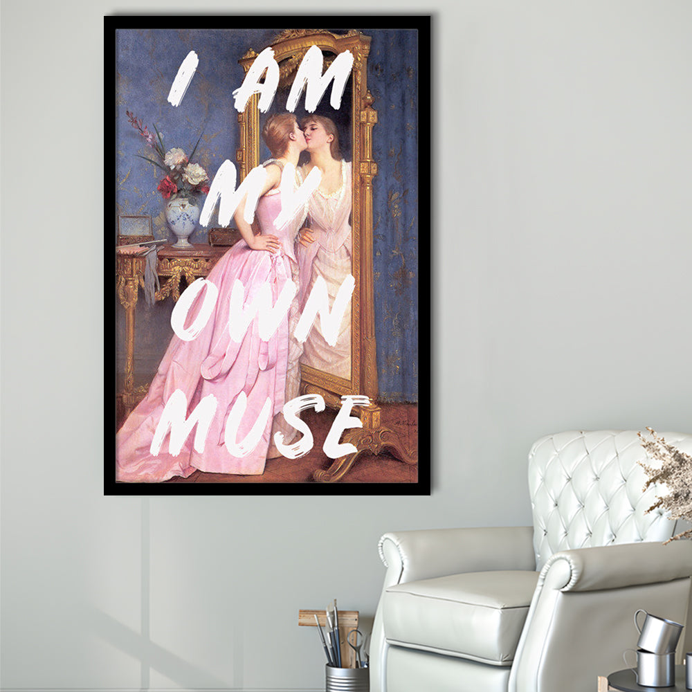 I Am My Own Muse Printed Wall Art, Framed Picture Print,, Framed Art Prints Wall Decor