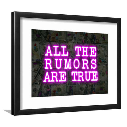 Neon Light Art  All The Rumors Are True Art Print, Framed Art Print Wall Decor, White Border, Framed Picture