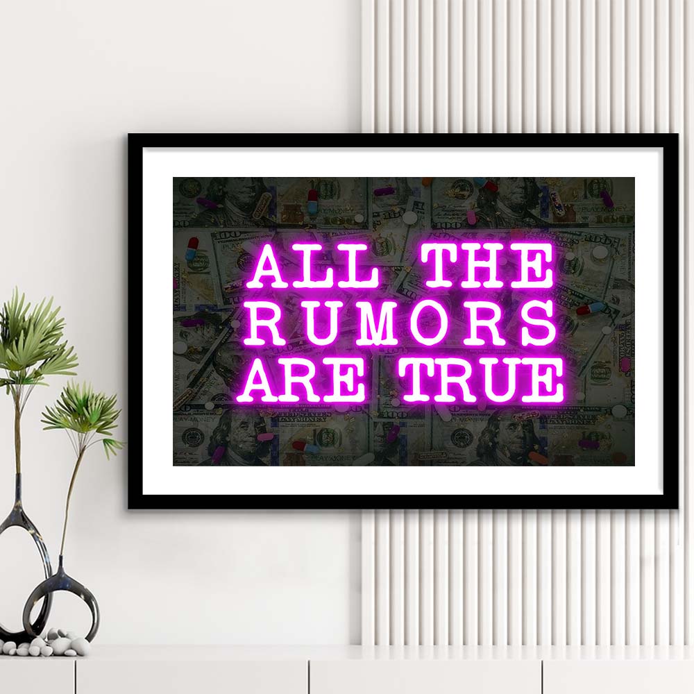 Neon Light Art  All The Rumors Are True Art Print, Framed Art Print Wall Decor, White Border, Framed Picture