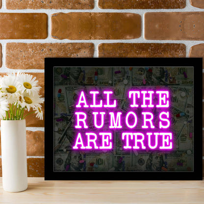 Neon Light Art  All The Rumors Are True Art Print, Framed Art Print Wall Decor, Neon Art Print, Picture Framed