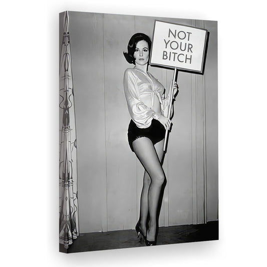 Not Your Bitch Women's Rights Canvas Print Wall Art, Vintage Woman Empowerment, Black and White, Retro Wall Decor