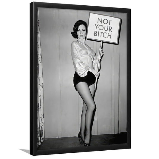 Not Your Bitch Women's Rights Framed Art Print Wall Decor, Vintage Woman Empowerment, Black and White