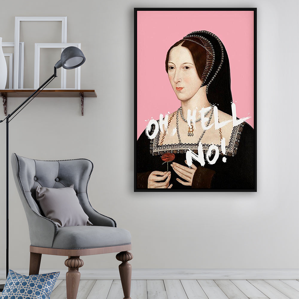 Oh Hell No, Pink Anne Boleyn Tudors, Floating Framed Canvas Art Print,, Framed Canvas Prints Wall Art