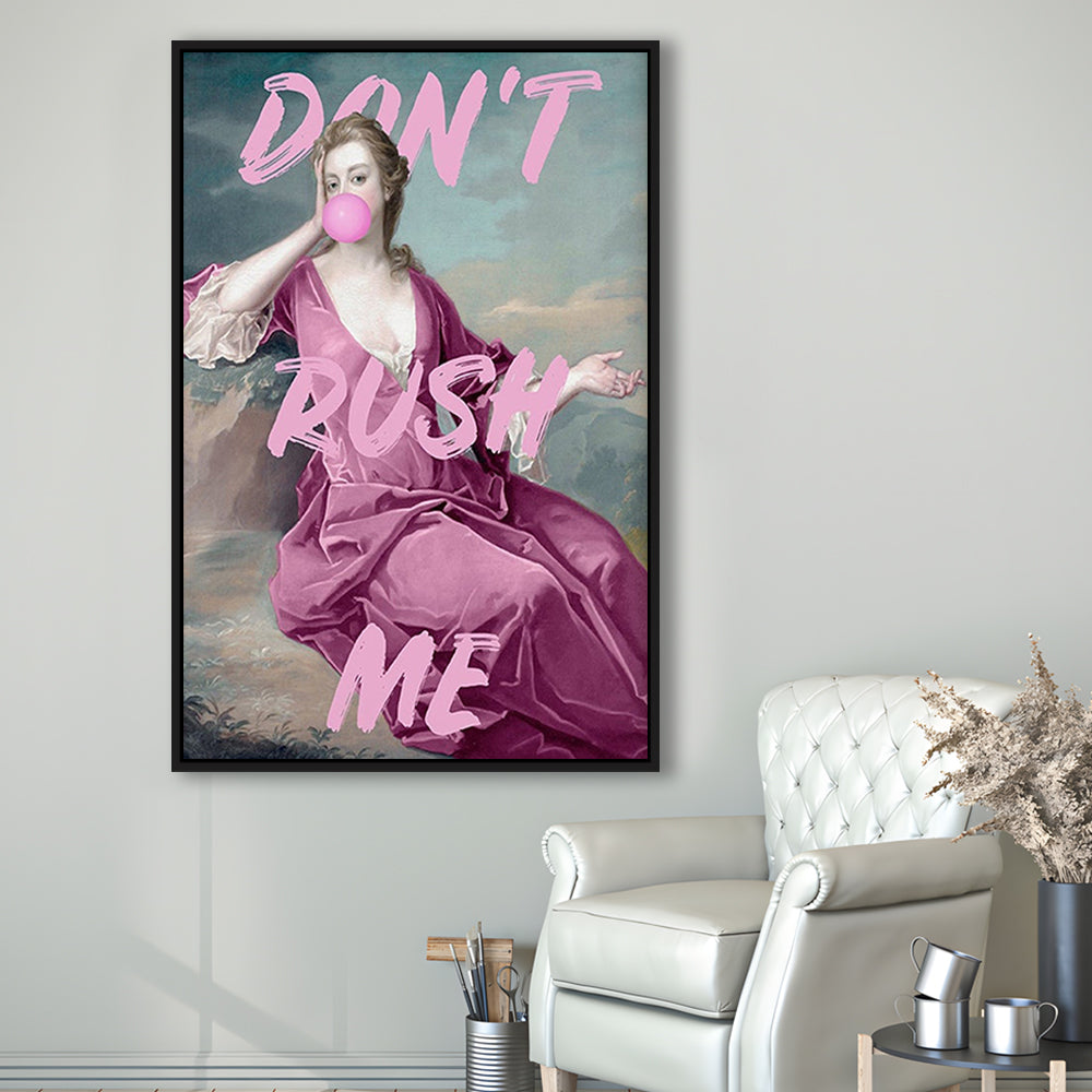 Pink Don'T Rush Me Printed Wall Art, Floating Framed Canvas Art Print,, Framed Canvas Prints Wall Art