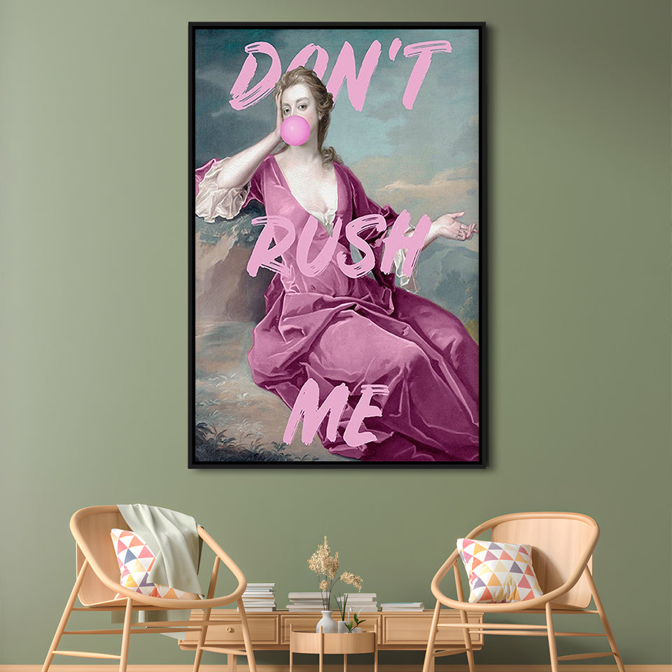 Pink Don'T Rush Me Printed Wall Art, Floating Framed Canvas Art Print,, Framed Canvas Prints Wall Art