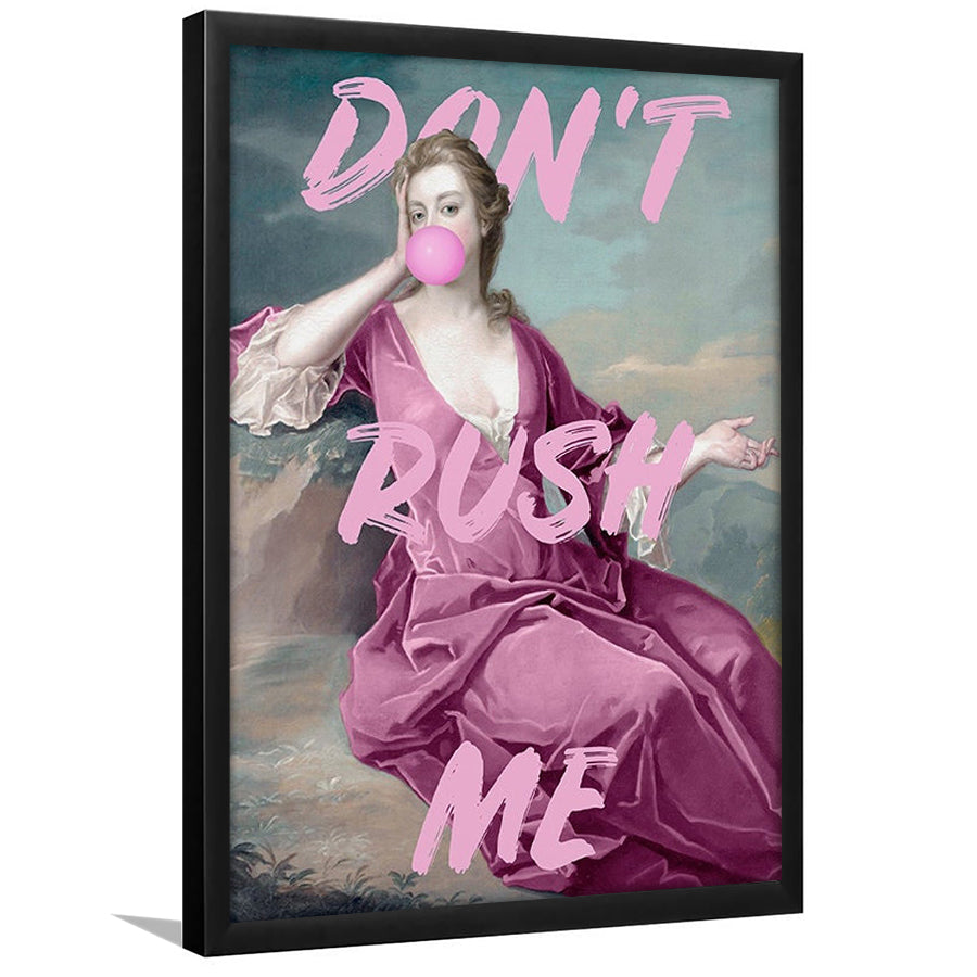 Pink Don'T Rush Me Printed Wall Art, Framed Picture Print,, Framed Art Prints Wall Decor