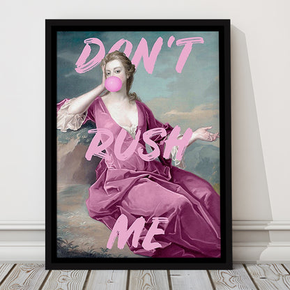 Pink Don'T Rush Me Printed Wall Art, Floating Framed Canvas Art Print,, Framed Canvas Prints Wall Art