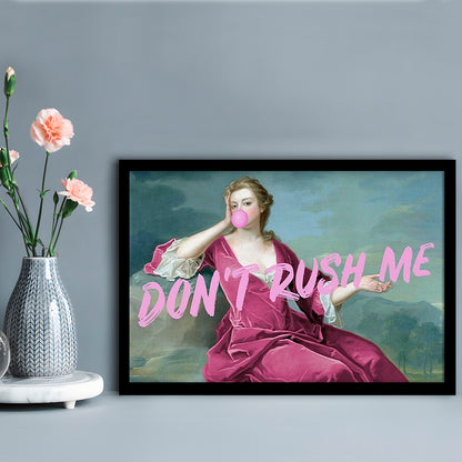 Pink Girly Chic Art Print, Don'T Rush Me Art Print, Altered Art, Bedroom Print Art, Framed Art Print Wall Decor, Framed Picture