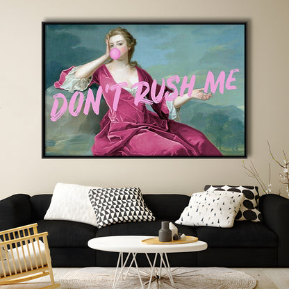 Pink Girly Chic Art Print, Don'T Rush Me Art Print, Altered Art, Bedroom Print Art, Floating Framed Canvas Wall Art