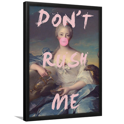 Pink Girly Print Don'T Rush Me Bubble Gum Wall Art, Framed Art Prints Wall Decor