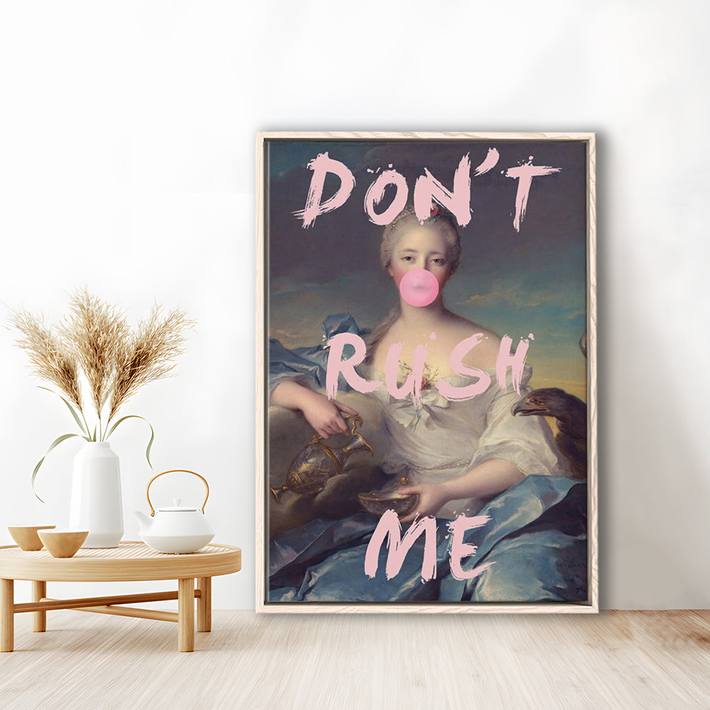 Pink Girly Print Don'T Rush Me Bubble Gum Wall Art, Framed Canvas Prints Wall Art