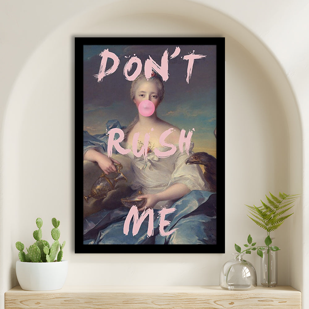 Pink Girly Print Don'T Rush Me Bubble Gum Wall Art, Framed Art Prints Wall Decor
