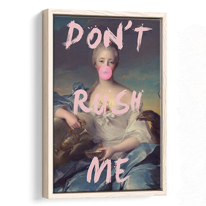 Pink Girly Print Don'T Rush Me Bubble Gum Wall Art, Framed Canvas Prints Wall Art