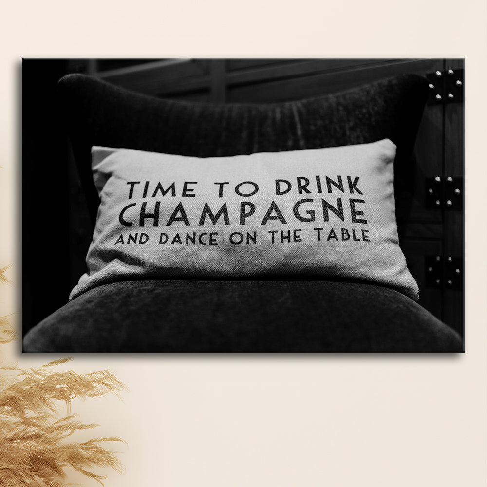 Time To Drink Champagne Canvas Print Wall Art, Black and White Print, Retro Party Funny Alcohol Wall Decor