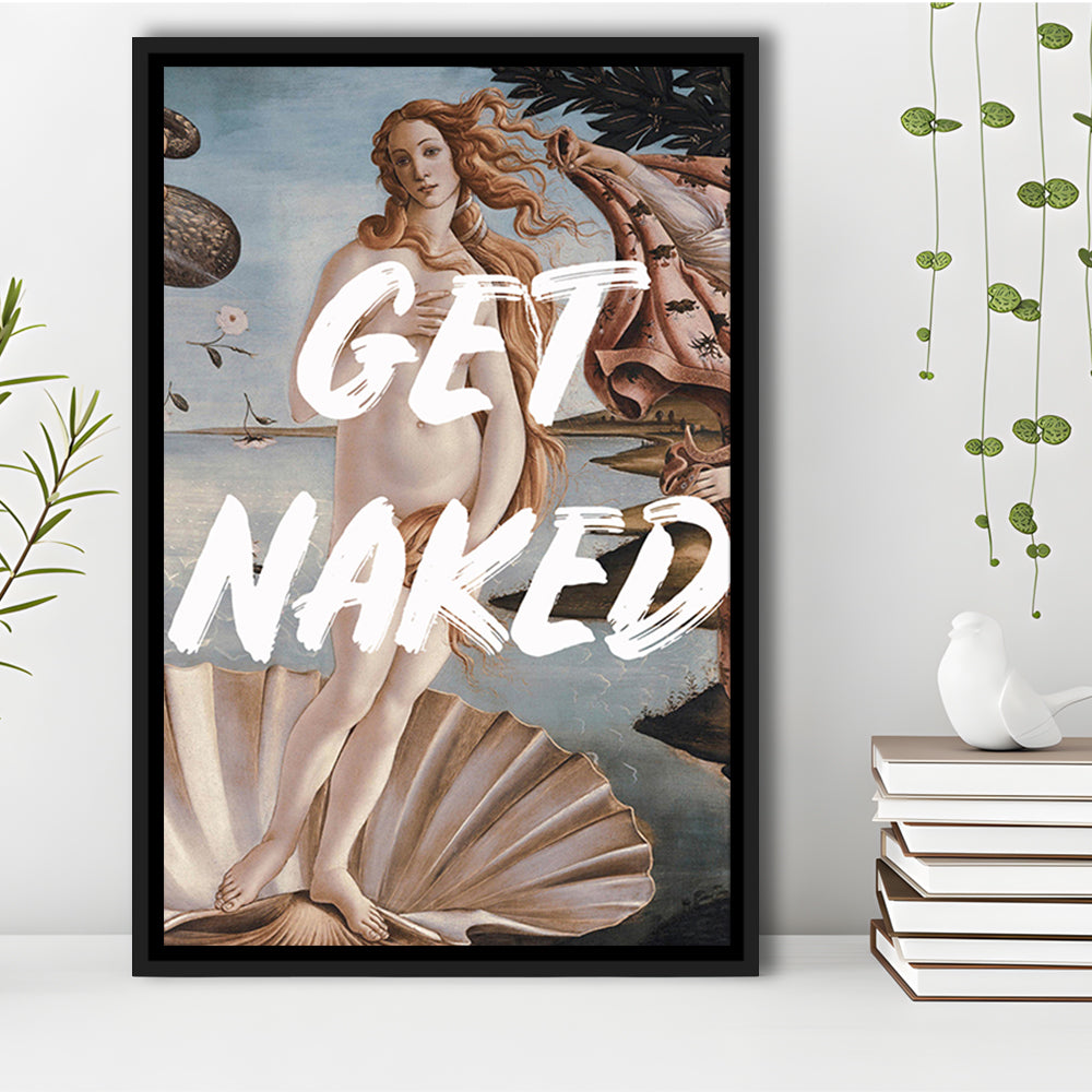 Venus Get Naked, Floating Framed Canvas Art Print,, Framed Canvas Prints Wall Art