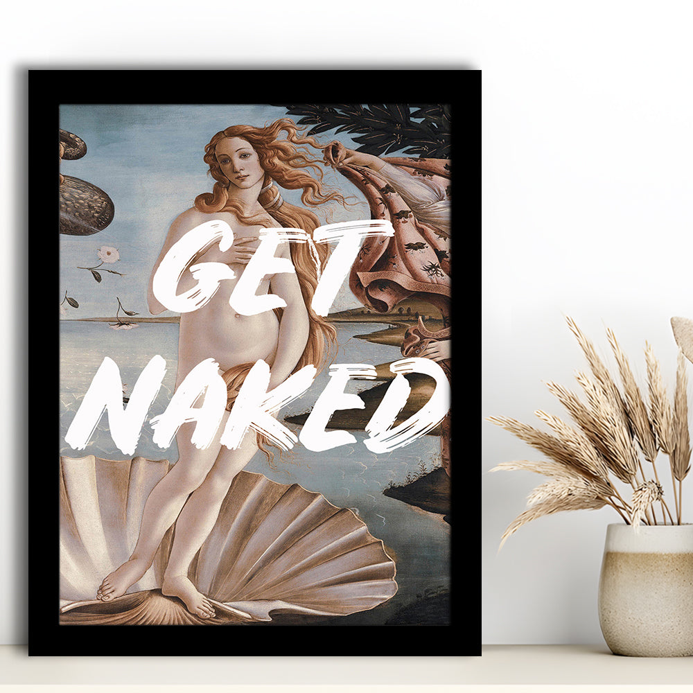 Venus Get Naked, Framed Picture Print,, Framed Art Prints Wall Decor