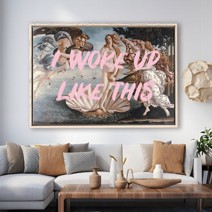 Venus I Woke Up Like This Printed, Framed Canvas Print, Painting Art, Floating Framed Canvas Print Wall Art