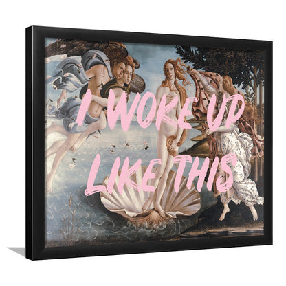 Venus I Woke Up Like This Printed, Framed  Print, Painting Art, Framed Art Print Wall Decor, Framed Picture