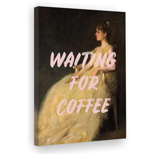 Waiting For Coffee Wall Art Print, Altered Art, Quote Print, Bedroom Print, Pink Print, Canvas Prints Wall Art