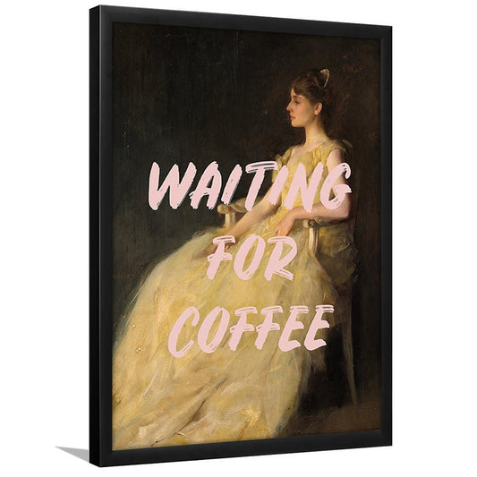 Waiting For Coffee Wall Art Print, Altered Art, Quote Print, Bedroom Print, Pink Print, Framed Art Prints Wall Decor
