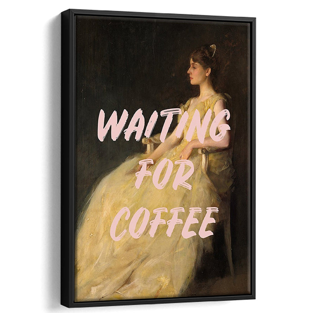 Waiting For Coffee Wall Art Print, Altered Art, Quote Print, Bedroom Print, Pink Print, Framed Canvas Prints Wall Art