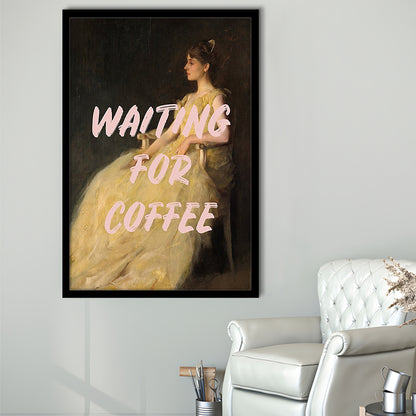 Waiting For Coffee Wall Art Print, Altered Art, Quote Print, Bedroom Print, Pink Print, Framed Art Prints Wall Decor
