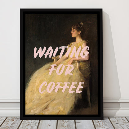 Waiting For Coffee Wall Art Print, Altered Art, Quote Print, Bedroom Print, Pink Print, Framed Canvas Prints Wall Art