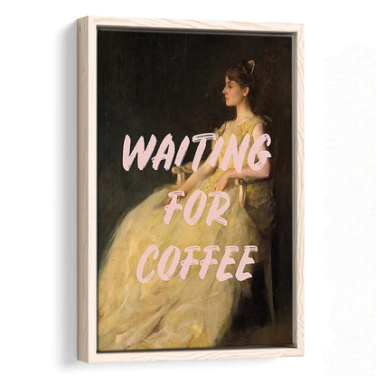 Waiting For Coffee Wall Art Print, Altered Art, Quote Print, Bedroom Print, Pink Print, Framed Canvas Prints Wall Art