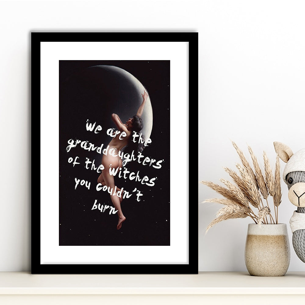 Witch Print, Feminist Art, Altered Art, Gift For Her, Quote Print, Feminist Gifts, Framed Art Prints White Border Wall Decor
