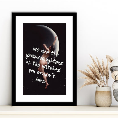 Witch Print, Feminist Art, Altered Art, Gift For Her, Quote Print, Feminist Gifts, Framed Art Prints White Border Wall Decor